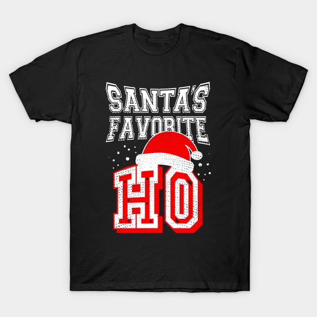 Santas Favorite Ho, Funny Christmas Gift T-Shirt by vpgdesigns